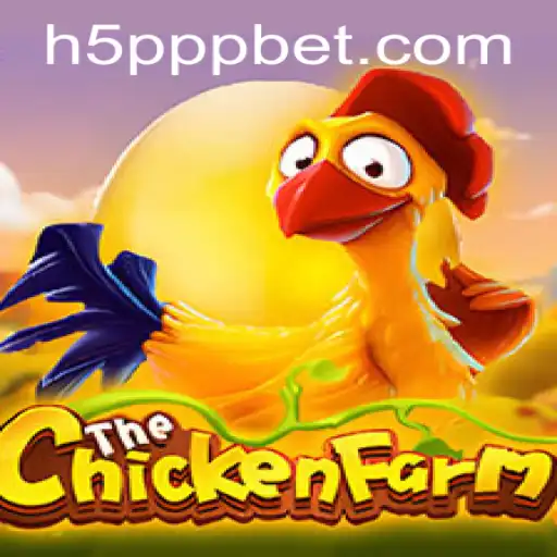 Descubra o Fascinante Mundo do Jogo ChickenFarm com 5PPPBet